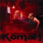 KOMAH Flashing Nightmare album cover