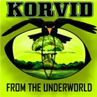 KORVID From The Underworld album cover