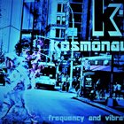 KOSMONAUT Frequency and Vibration album cover