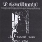 KRISTALLNACHT The Funeral Years: 1994-1998 album cover