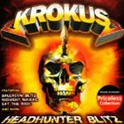 KROKUS Headhunter Blitz album cover