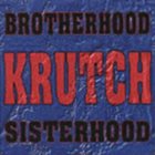 KRUTCH Brotherhood Sisterhood album cover