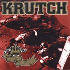 KRUTCH Our Thing - The Mafia Years 89-99 album cover