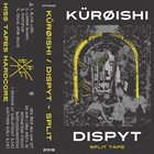 KÜRØISHI Kürøishi / Dispyt album cover