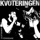 KVOTERINGEN Samhällets Förrädare album cover