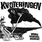 KVOTERINGEN Vidrig Maskinell Framfart album cover