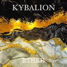 KYBALION (PA) Ether album cover