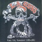 L.A. GUNS Black City Breakdown (1985-1986) album cover