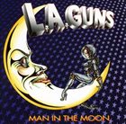 L.A. GUNS Man In The Moon album cover