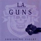 L.A. GUNS Shrinking Violet album cover