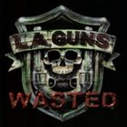 L.A. GUNS Wasted album cover