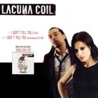 LACUNA COIL I Won't Tell You album cover