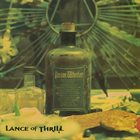 LANCE OF THRILL Poison Whiskey album cover