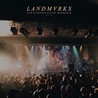 LANDMVRKS Live At Espace Julien, Marseille album cover