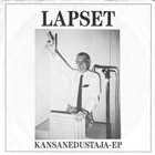 LAPSET Kansanedustaja-EP album cover