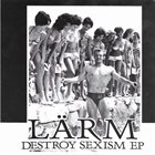 LÄRM Destroy Sexism EP album cover