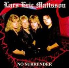 LARS ERIC MATTSSON No Surrender album cover
