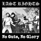 LAST RIGHTS No Guts, No Glory album cover