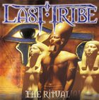 LAST TRIBE The Ritual album cover