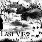 LAST VIEW Seven album cover