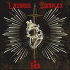 LAZARUS COMPLEX (MA) Sick album cover