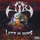 LEFT IN RUINS Straight Out Of Hell album cover