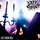 LEFT TO SUFFER Live From Hell album cover