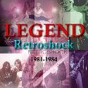 LEGEND Retroshock 1981 - 1984 album cover