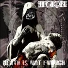 LEGION Death Is Not Enough album cover