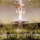 LEGION OF SADISM The Great World of Satan album cover