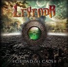 LEYENDA Ciudad del Caos album cover