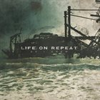 LIFE ON REPEAT As I Grew album cover