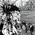 LIFE SET STRUGGLE Bronson 335 / Life Set Struggle album cover