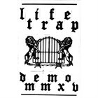 LIFE TRAP Demo MMXV album cover