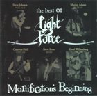 LIGHT FORCE The Best of Lightforce - Mortification's Beginnings album cover