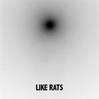 LIKE RATS Like Rats (2009) album cover