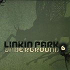 LINKIN PARK Underground 6.0 album cover