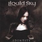 LIQUID SKY Identity album cover