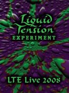 LIQUID TENSION EXPERIMENT LTE Live 2008 album cover