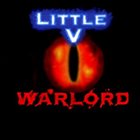 LITTLE V Warlord album cover