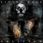 LIVING HELL Oblivion album cover