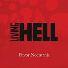 LIVING HELL Pavor Nocturnis album cover