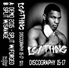LOATHING Discography 15​-​17 album cover