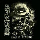 LOCK UP Violent Reprisal album cover
