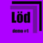 LÖD Demo #1 album cover