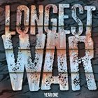 LONGEST WAR Year One album cover