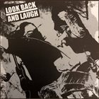 LOOK BACK AND LAUGH Look Back And Laugh album cover