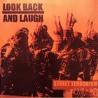 LOOK BACK AND LAUGH Street Terrorism album cover