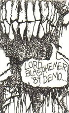 LORD BLASPHEMER 1989 Demo album cover