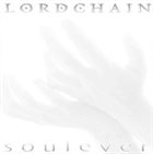 LORDCHAIN Soulever album cover